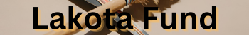 The Lakota Fund